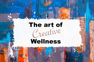 The Art Of Creative Wellness